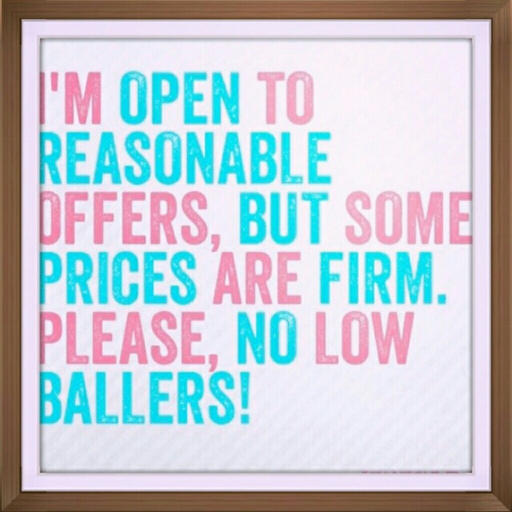 No Lowball Offers!!